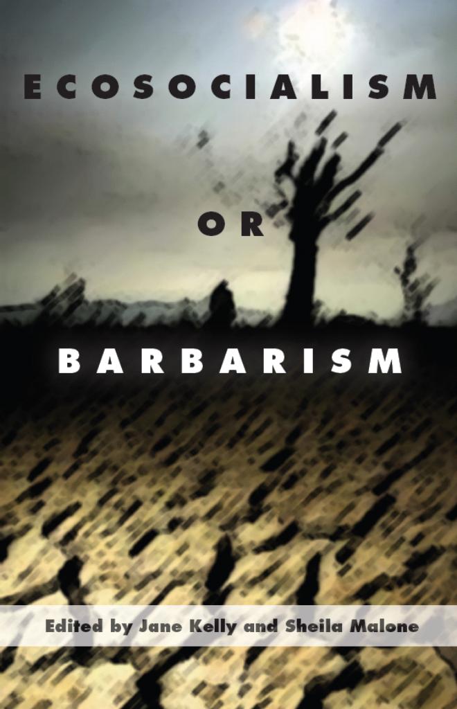 Lowy_Ecosocialism Or Barbarism